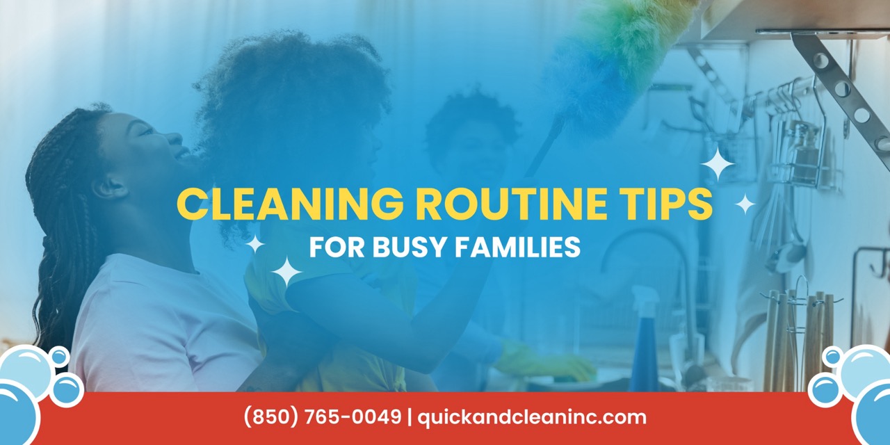 The background image shows a family cleaning in the kitchen with a text overlay of the blog title Cleaning Routine Tips for Busy Families