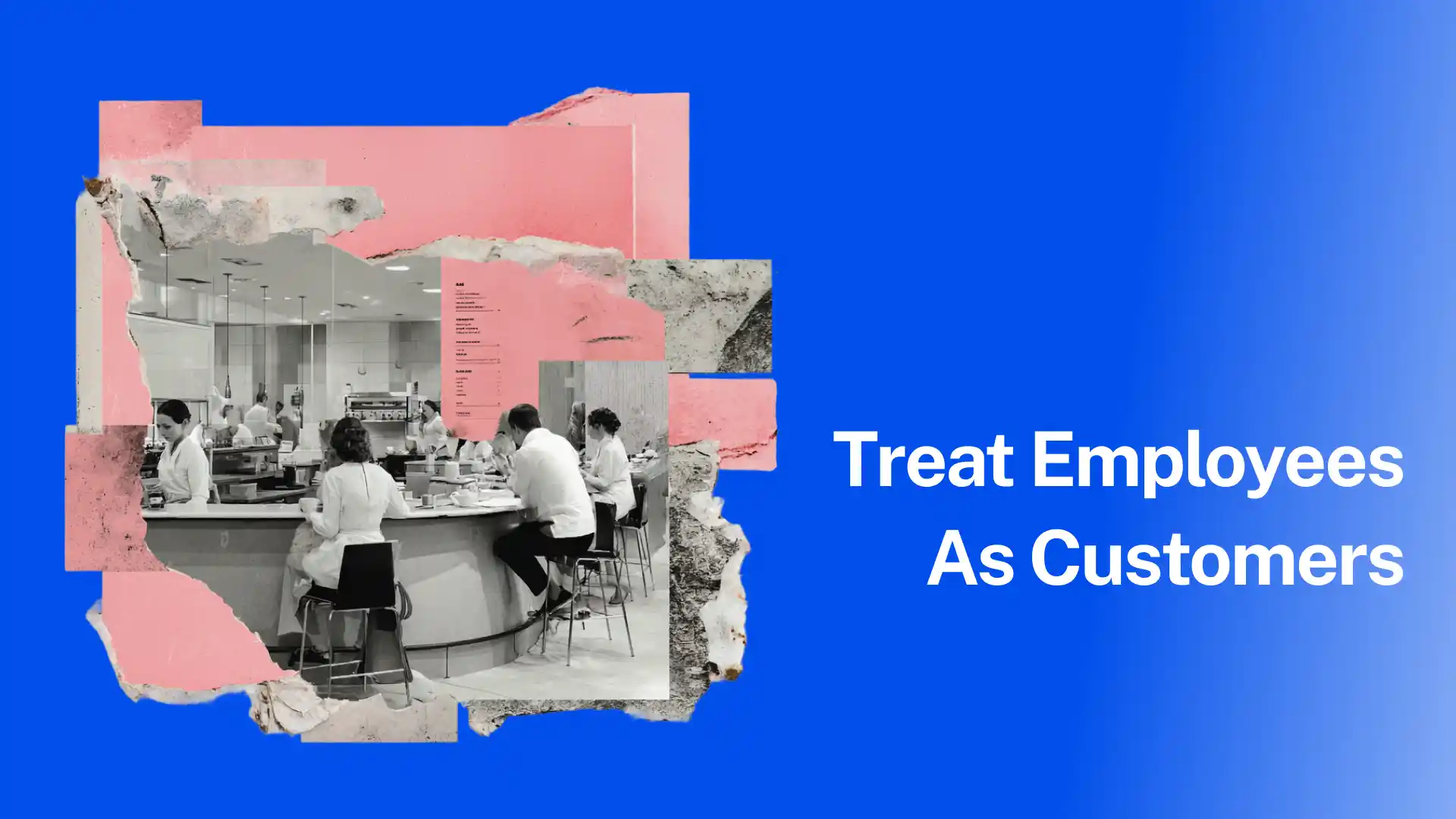 Are You Seeing Your Employees as Customers?