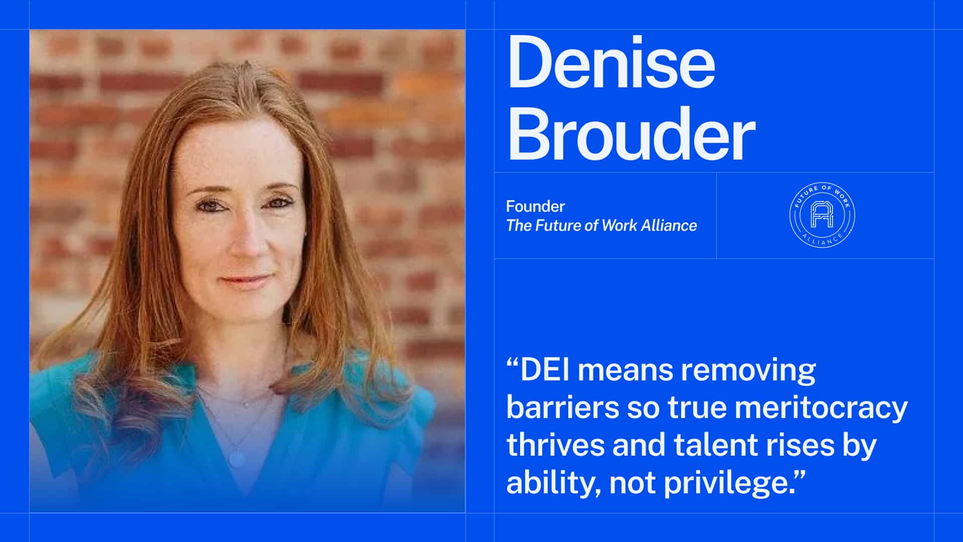 Denise Brouder: DEI hasn’t failed, but it has lost its shared understanding