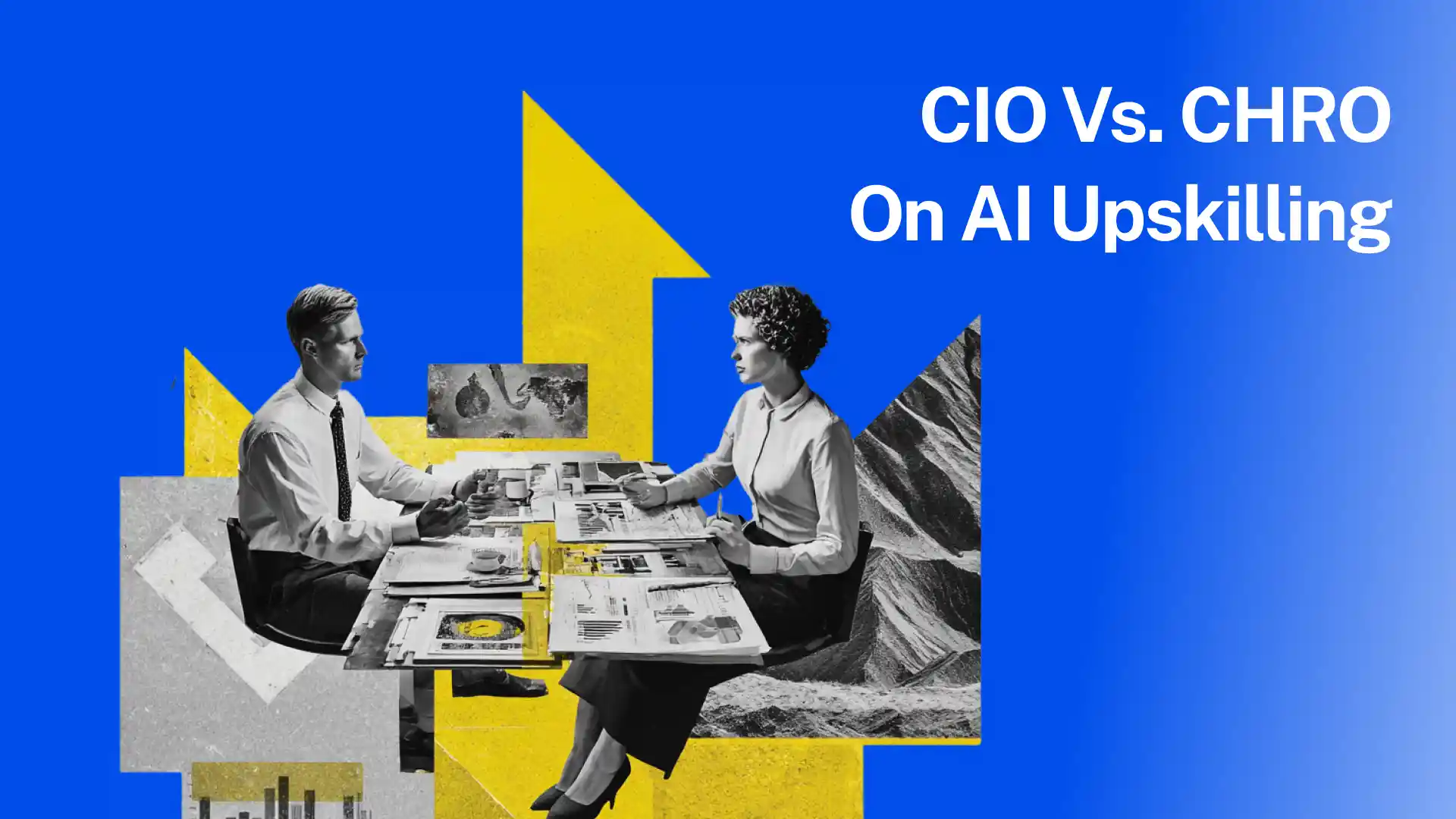 CIO vs CHRO: Who Leads AI Upskilling? + Why Culture is Critical for AI Success
