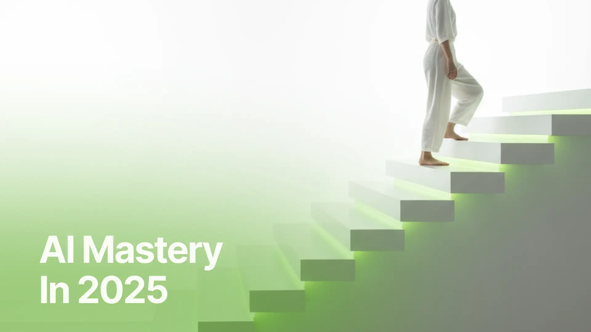 What AI Mastery Looks Like for Business Leaders (October 2025)