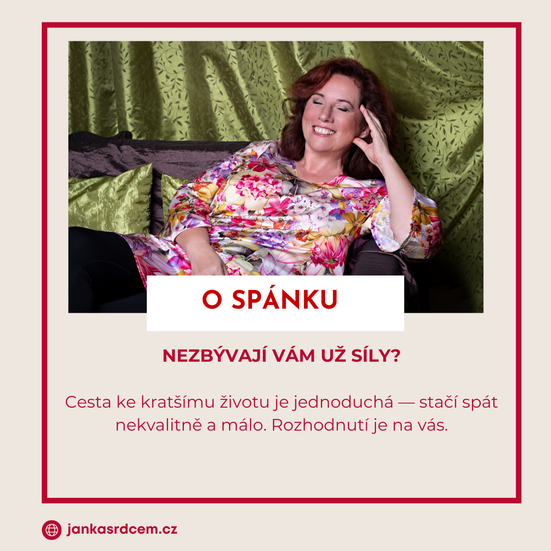 Jak spát, radí koučka Janka Srdcem