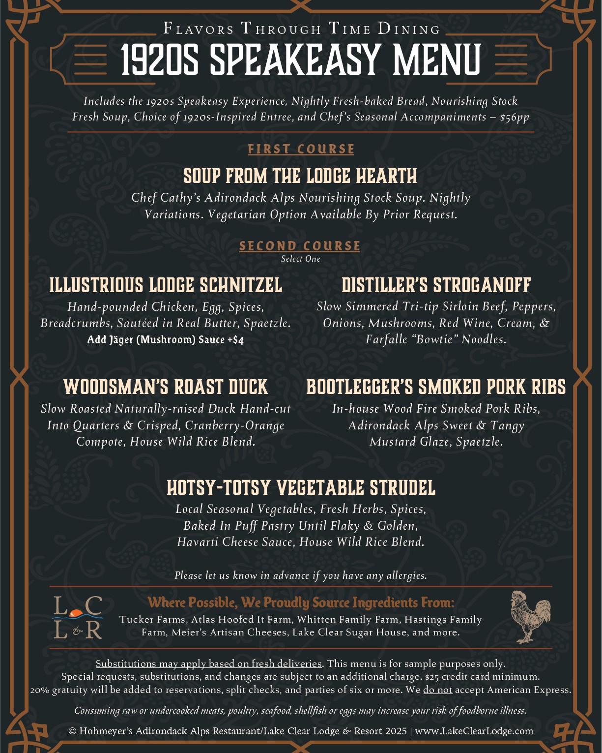 We're baaackkk! We'll be reopening Saturday, December 13th with our 1920s Speakeasy Menu; add a Lantern-lit Sleigh Ride and make it a magical winter evening. 😊 

Open Fridays & Saturdays through March 14th, 2026! We have additional dates in December but will be closed 12/24, 12/25, and 12/26, when our family is together for the holiday. 

Reserve your experience online today: https://www.lakeclearlodge.com/dining