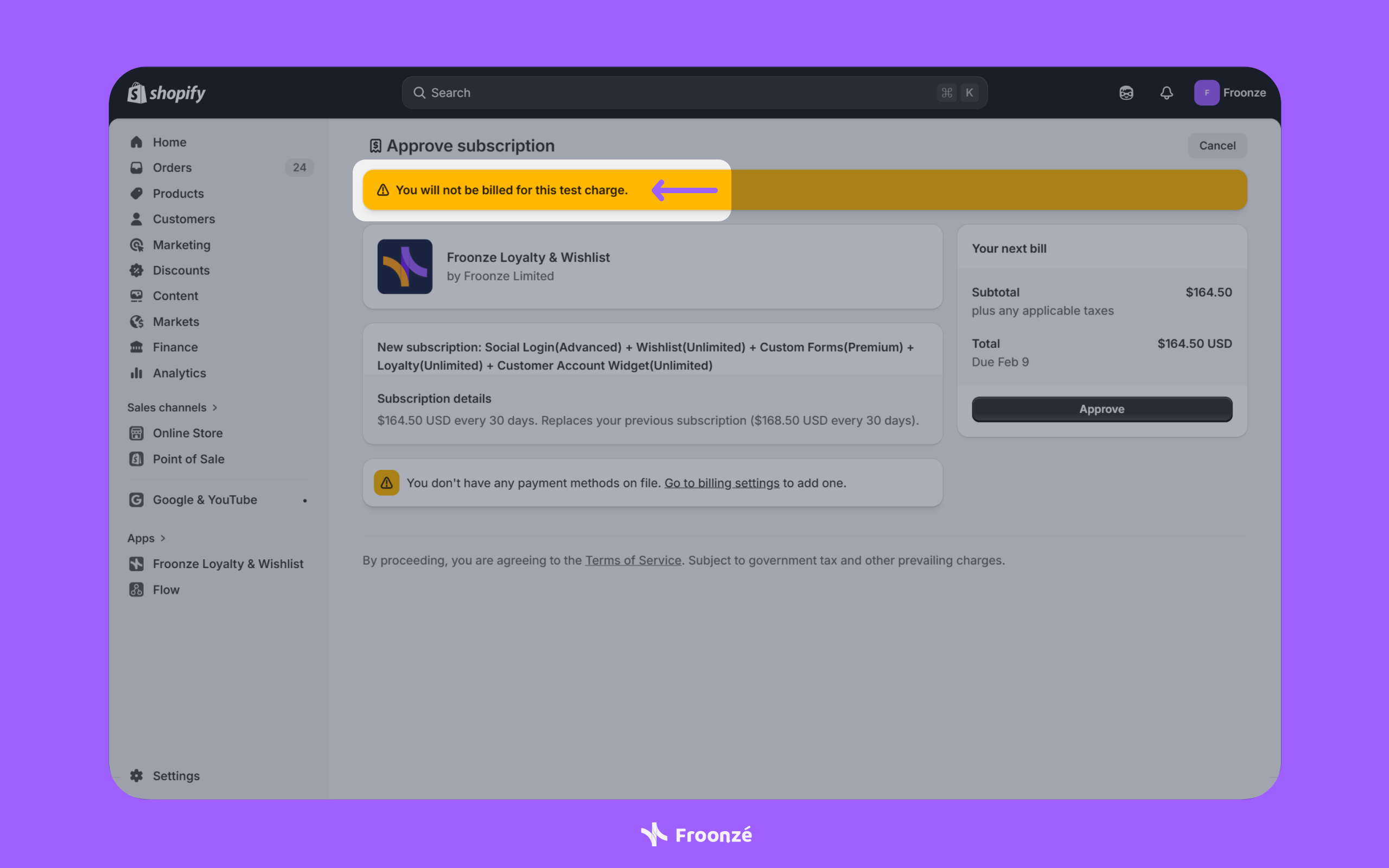 A screenshot that mentions merchants won't be billed for test charges when testing the Froonze app on a development store.