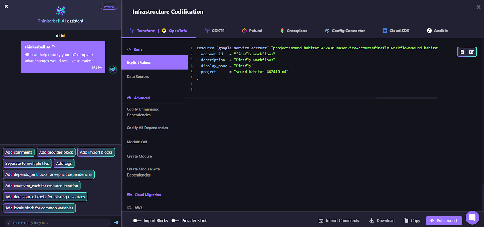 You can use Thinkerbell AI Assistant to codify its Infrastructure as Code definition in seconds