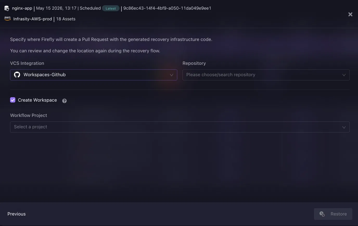 Firefly pull request configuration panel for recovery workflow showing VCS Integration with Workspaces-Github, Create Workspace toggle, and Workflow Project selector before initiating Restore
