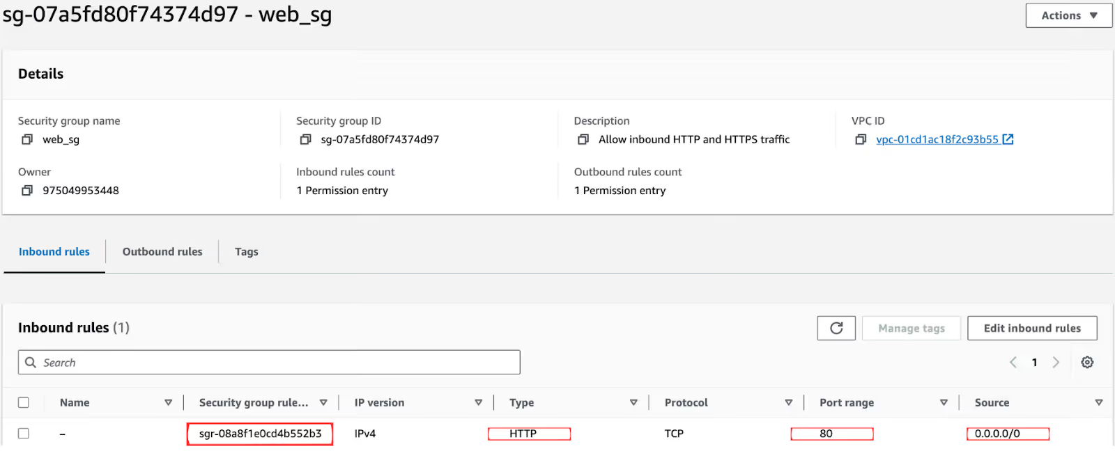 Screenshot of AWS Console showing the web_sg security group inbound rule changed to 0.0.0.0/0 after a manual console edit