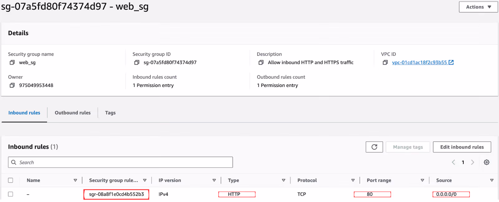 Screenshot of AWS Console showing the web_sg security group inbound rule changed to 0.0.0.0/0 after a manual console edit