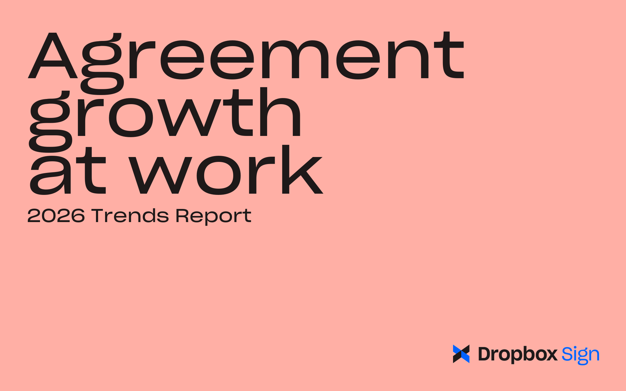 Cover of the 2026 Dropbox Sign Trends Report, titled “Agreement Growth at Work,” on a pink background with the Dropbox Sign logo.
