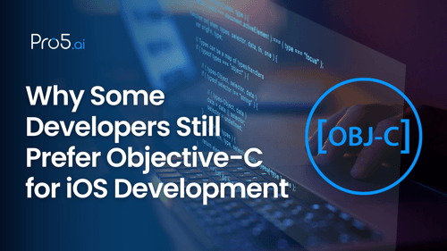 Why Some Developers Still Prefer Objective-C for iOS Development