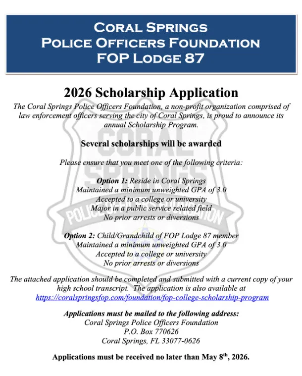 The Coral Springs Police Officers Foundation FOP Lodge 87 Scholarship Program