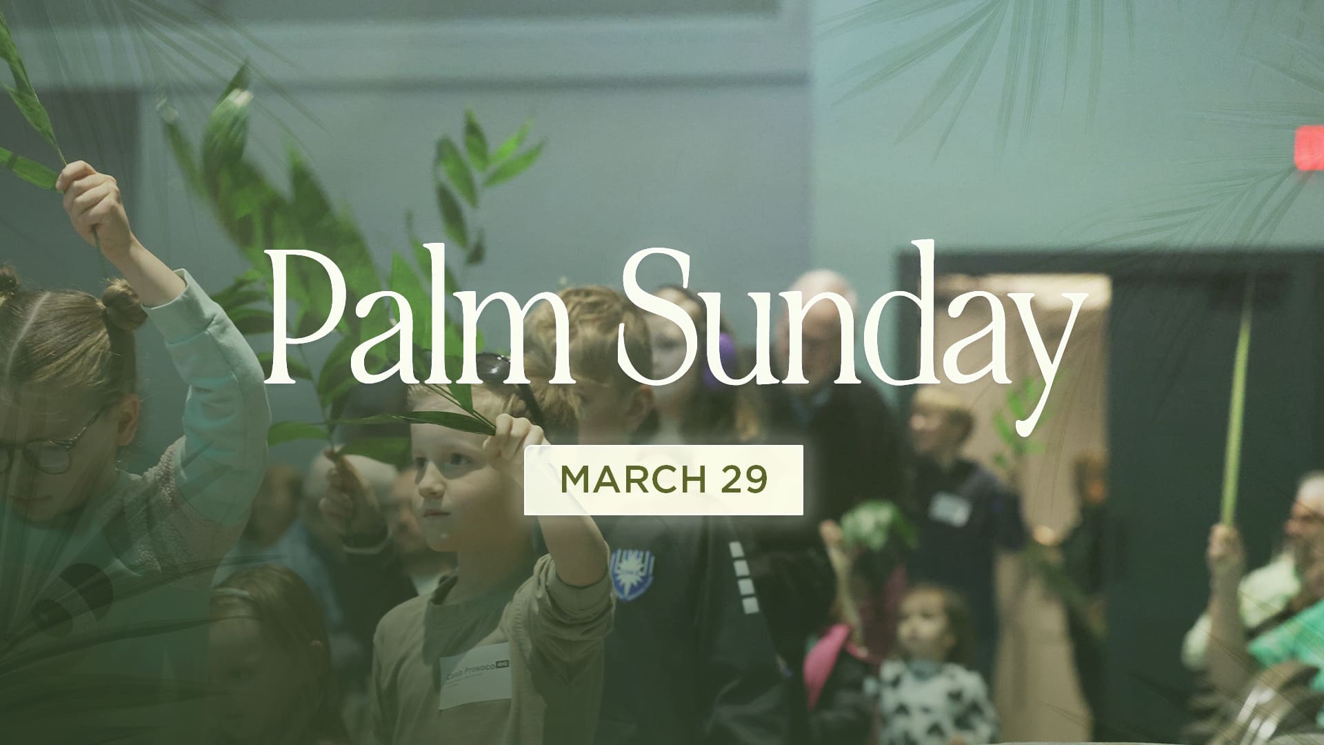 Palm Sunday
