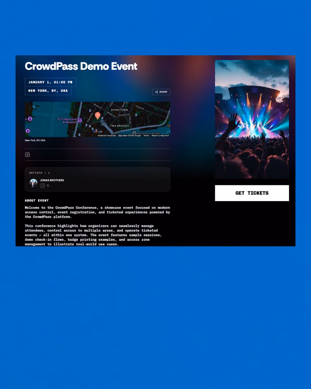 CrowdPass Demo Event details showing date January 1, 1:00 PM, location New York, NY, USA with a small map, artist Jonas Brothers, event description highlighting modern access control, registration, ticketed experiences, and management features, and a colorful concert photo of a crowd with raised hands and stage lights, alongside a 'Get Tickets' button.