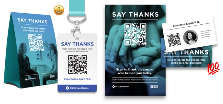 O.C. Tanner’s Say Thanks external recognition toolkit, including a QR code that can be added to badges, table cards, and notes for customers to scan and give recognition.
