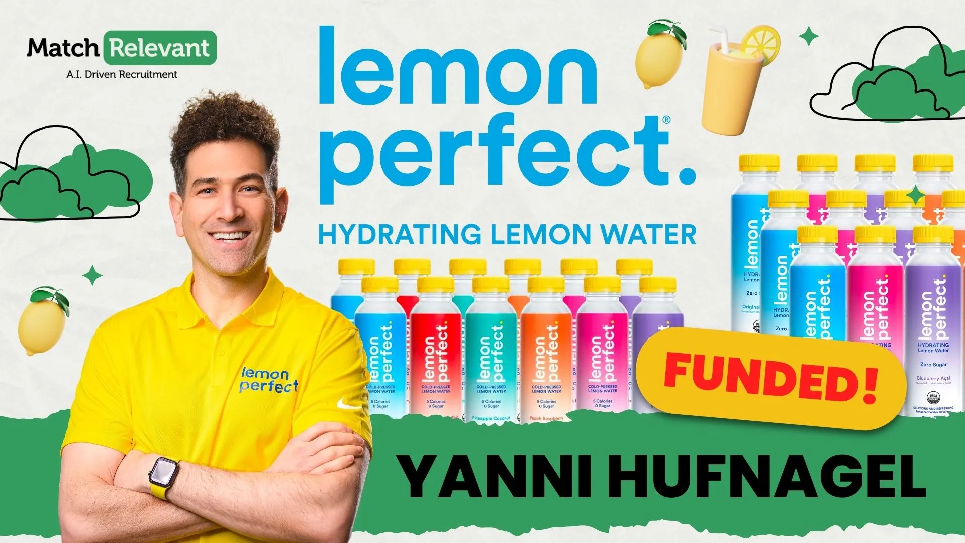 Squeezing Success: Yanni Hufnagel's Lemon Perfect Journey