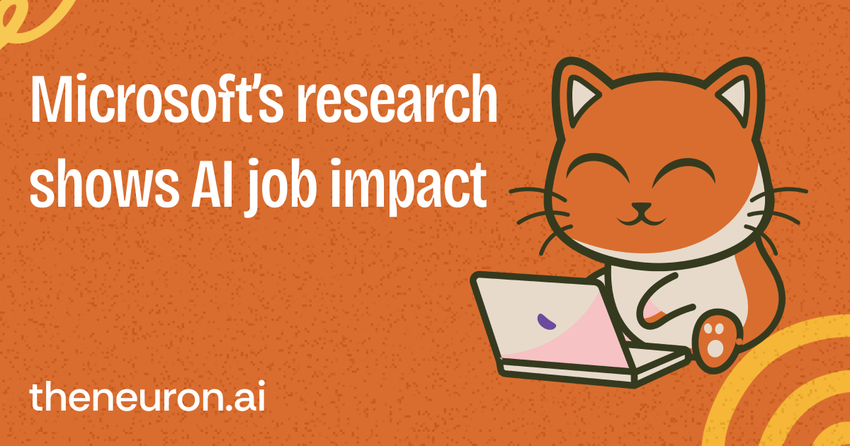 😺 Microsoft says these jobs are toast...