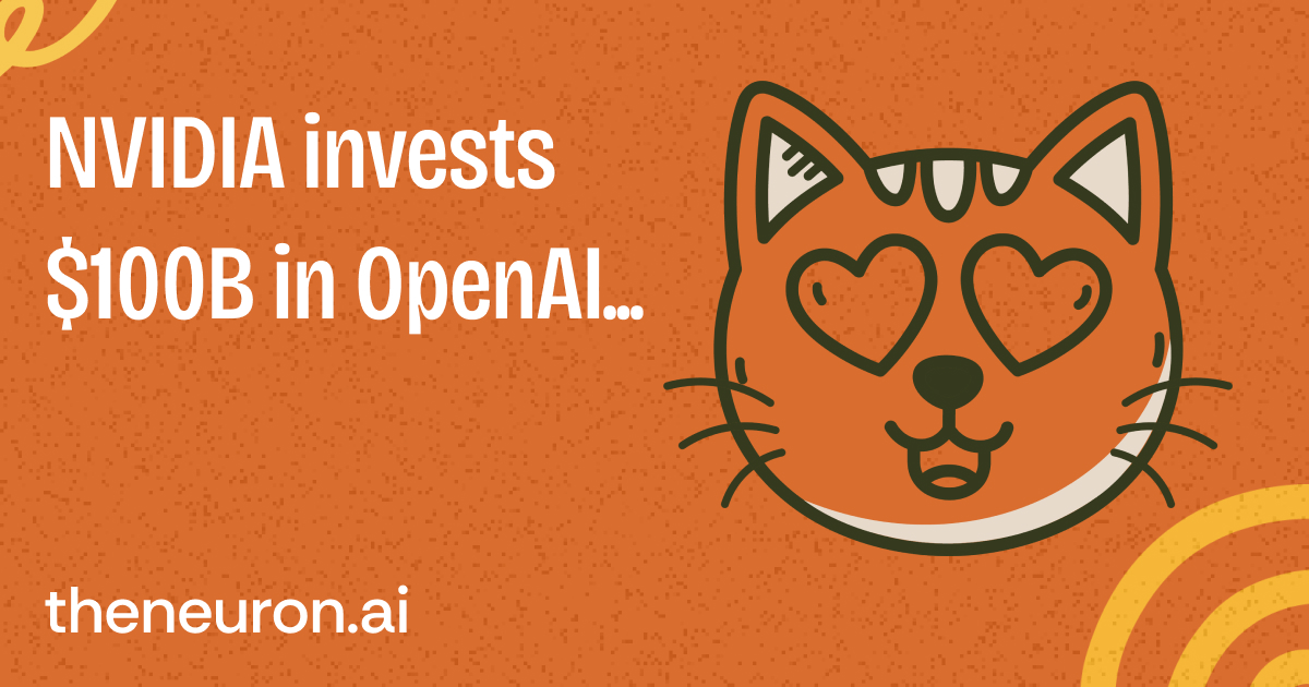 ๐ธ NVIDIA's $100B bet on OpenAI