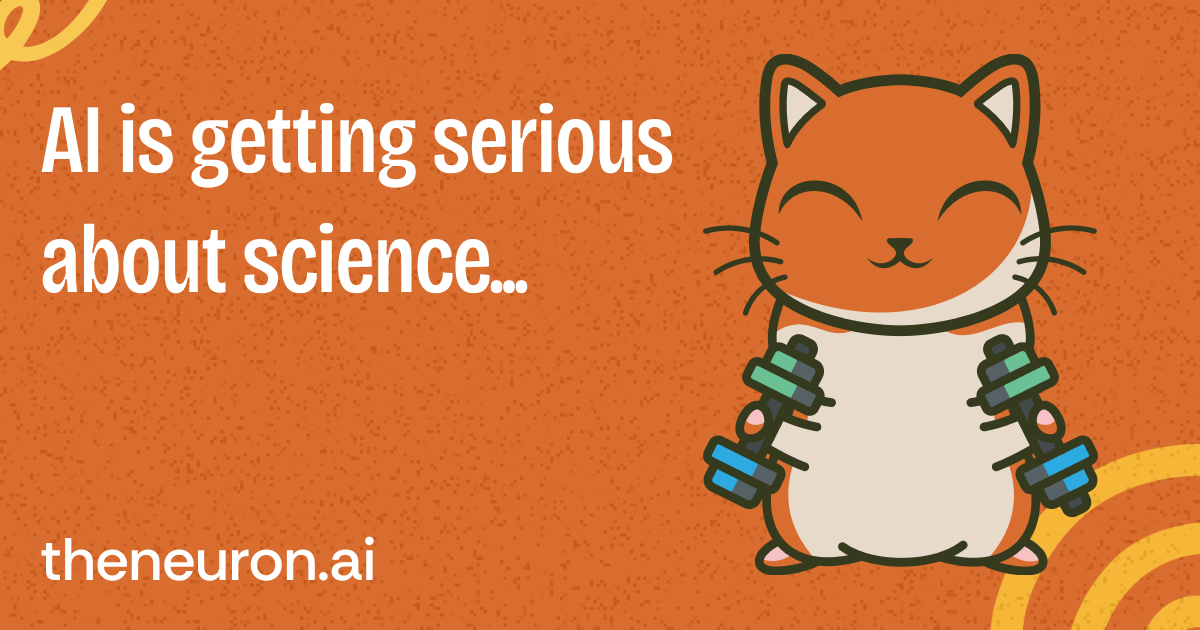 😺 AI's newest flex: robot armies that do chemistry