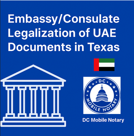Embassy / Consulate Legalization of UAE Documents in Texas