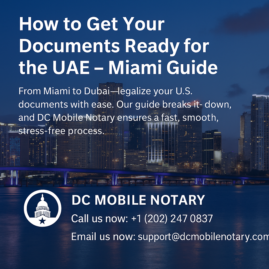 How to Get Your Documents Ready for the UAE – Miami Guide