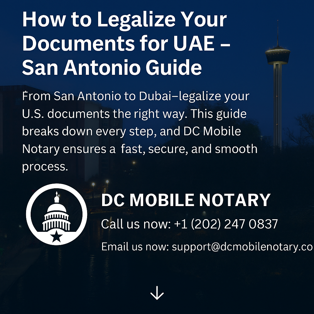 How to Legalize Your Documents for UAE – San Antonio Guide