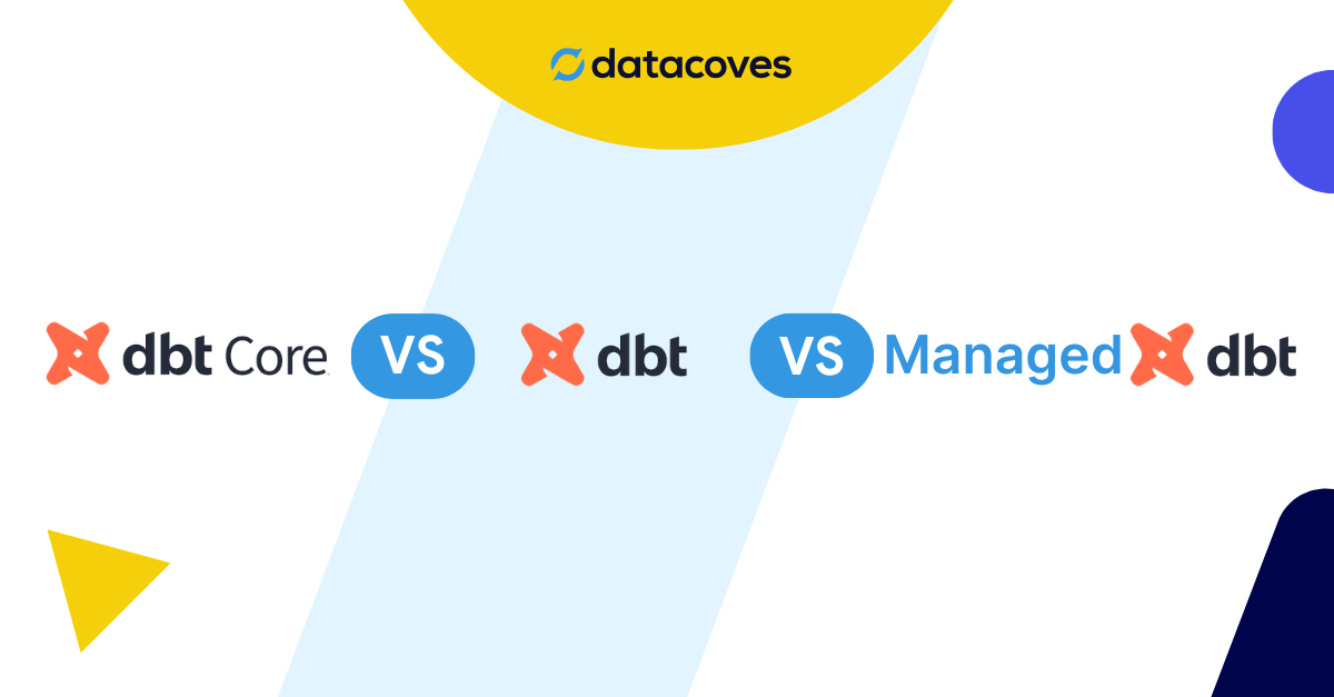 dbt Core vs dbt Cloud