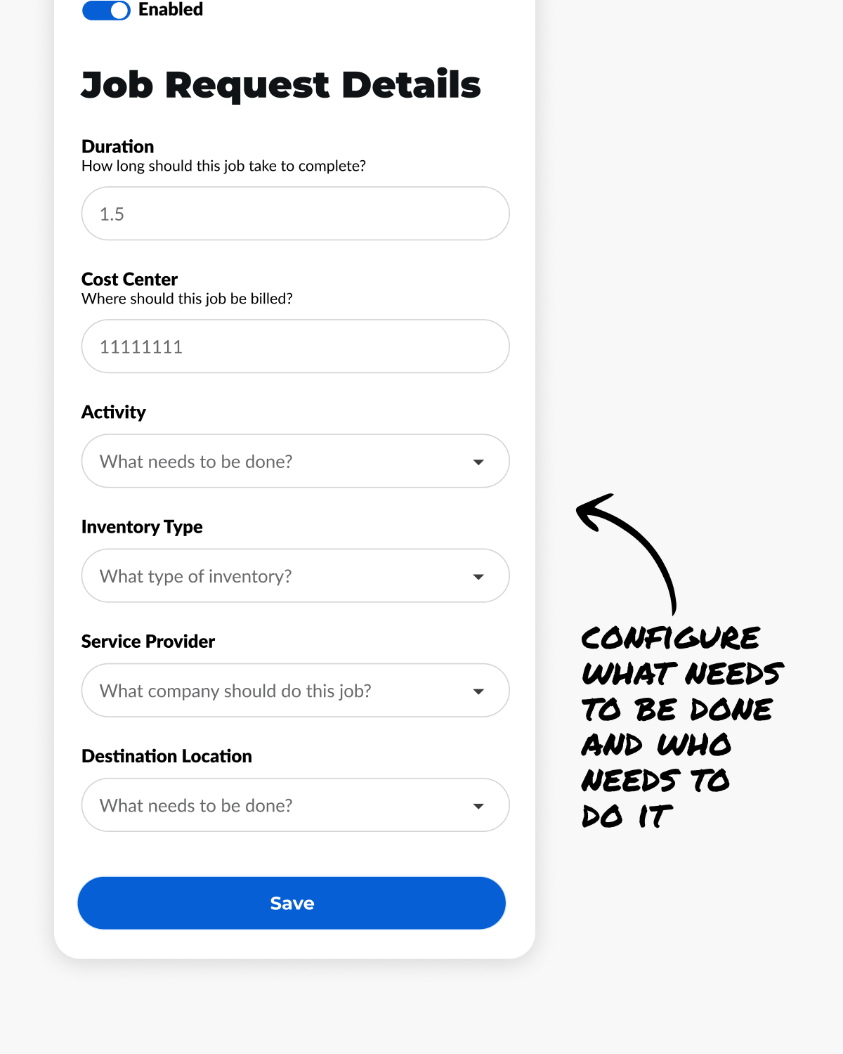 Job request form in IronSight showing configurable fields for cost center, activity, inventory, and service provider