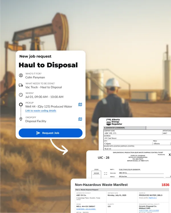 Requesting a job to haul waste completes the waster generator (typically and energy producer) part of the waste manifest requirements. 