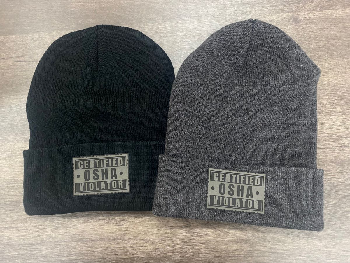 Certified OSHA Violator Beanie