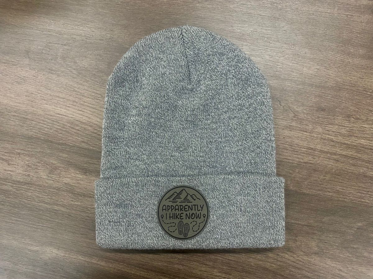 Apparently I Hike Now Beanie