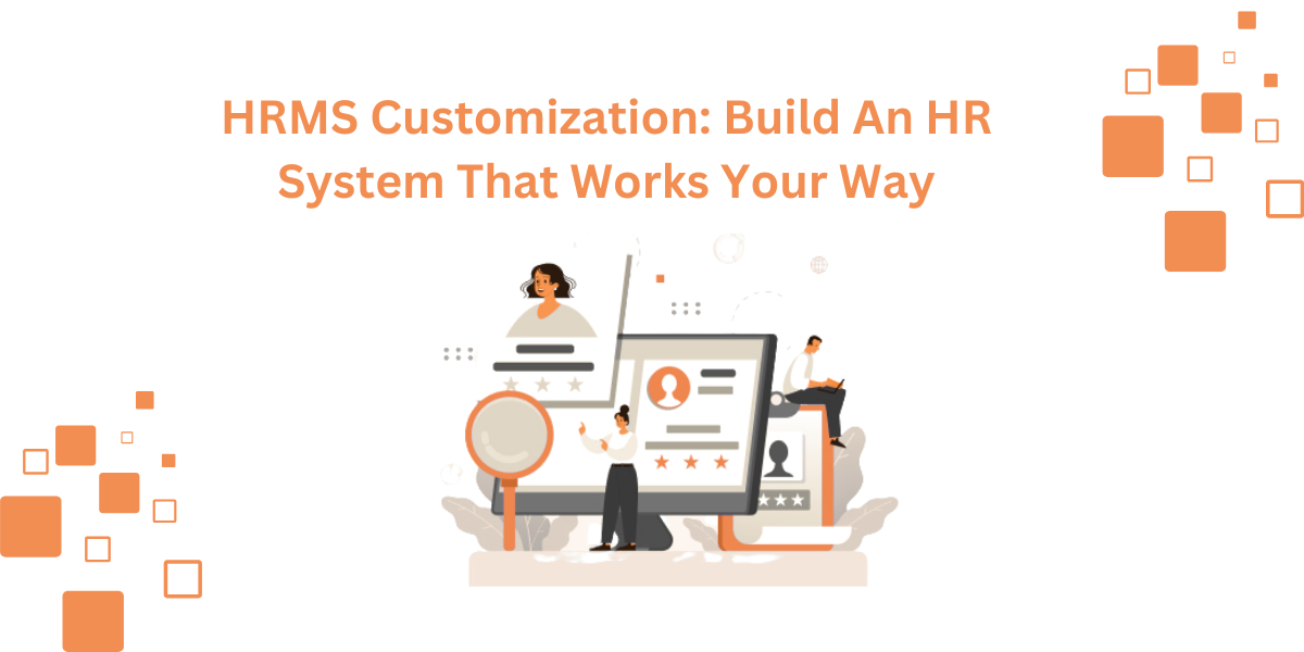 Lanteria HR customization options within the HRMS platform