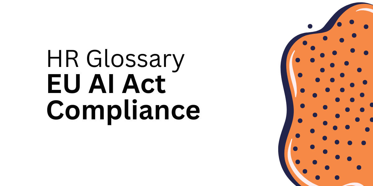 EU AI Act Compliance For HR Leaders
