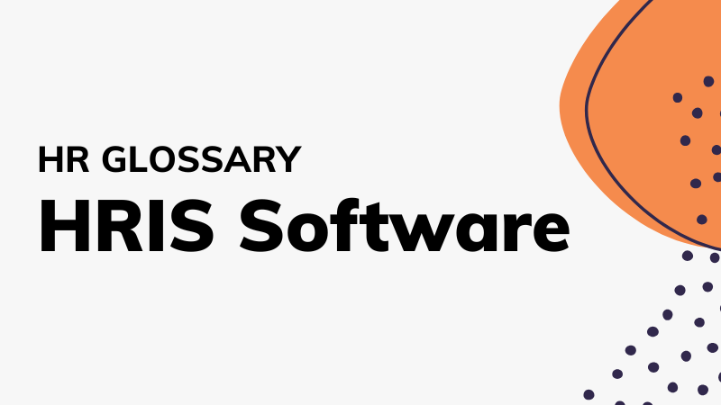 HRIS Software Explained: Streamline Your HR Processes with Lanteria