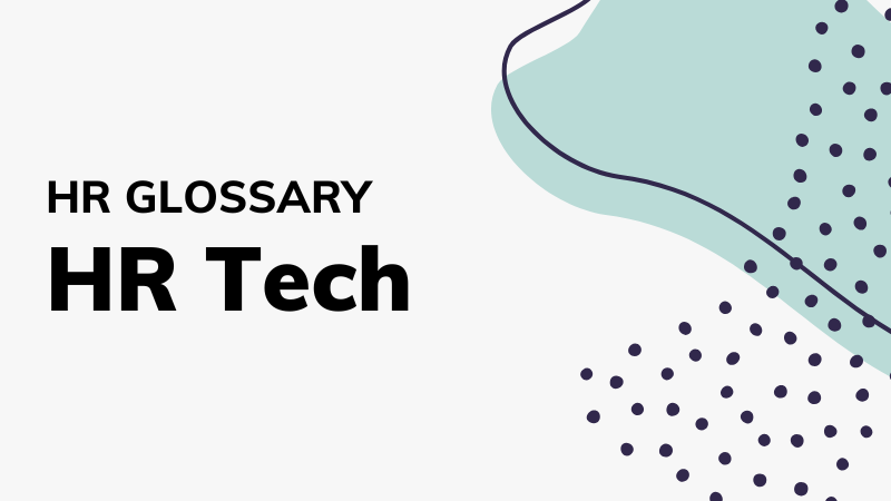 HR Tech Essentials: Streamlining Your Workforce Management