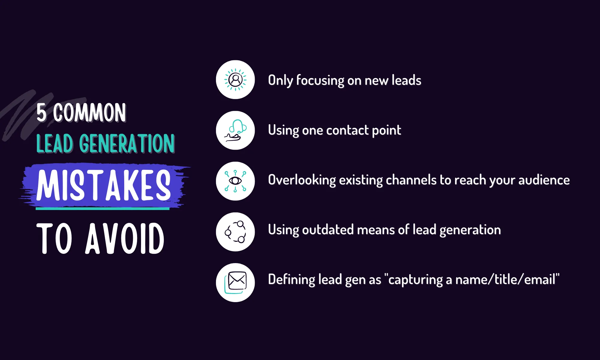5 common lead generation mistakes