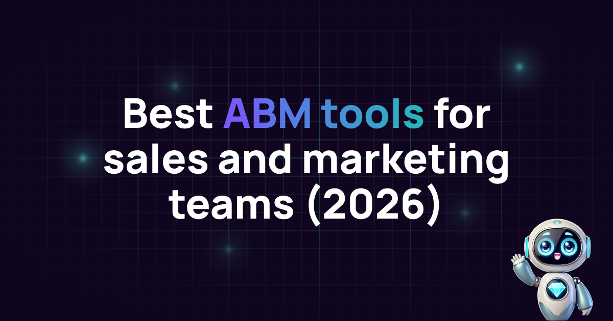 Text overlay: Best ABM tools for sales and marketing teams (2026)