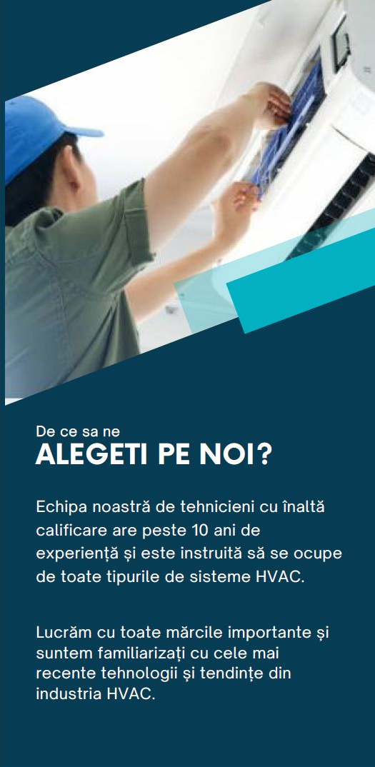 Echipa noastra de tehnicieni cu inalta calificare are peste 10 ani de experienta si este instruita sa se ocupe de toate tipurile de sisteme HVAC.