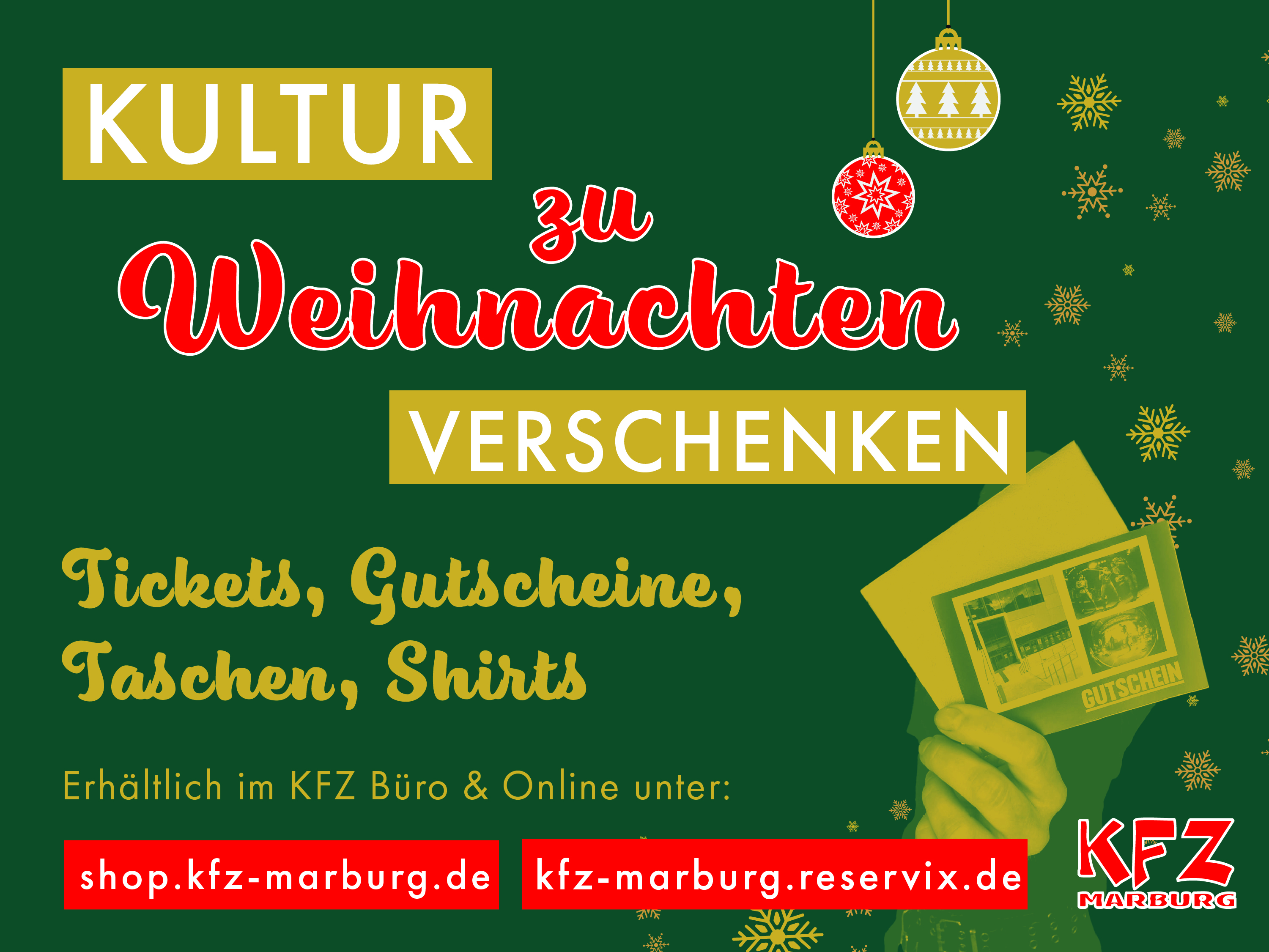 Kultur verschenken unter: shop.kfz-marburg.de oder kfz-marburg.reservix.de