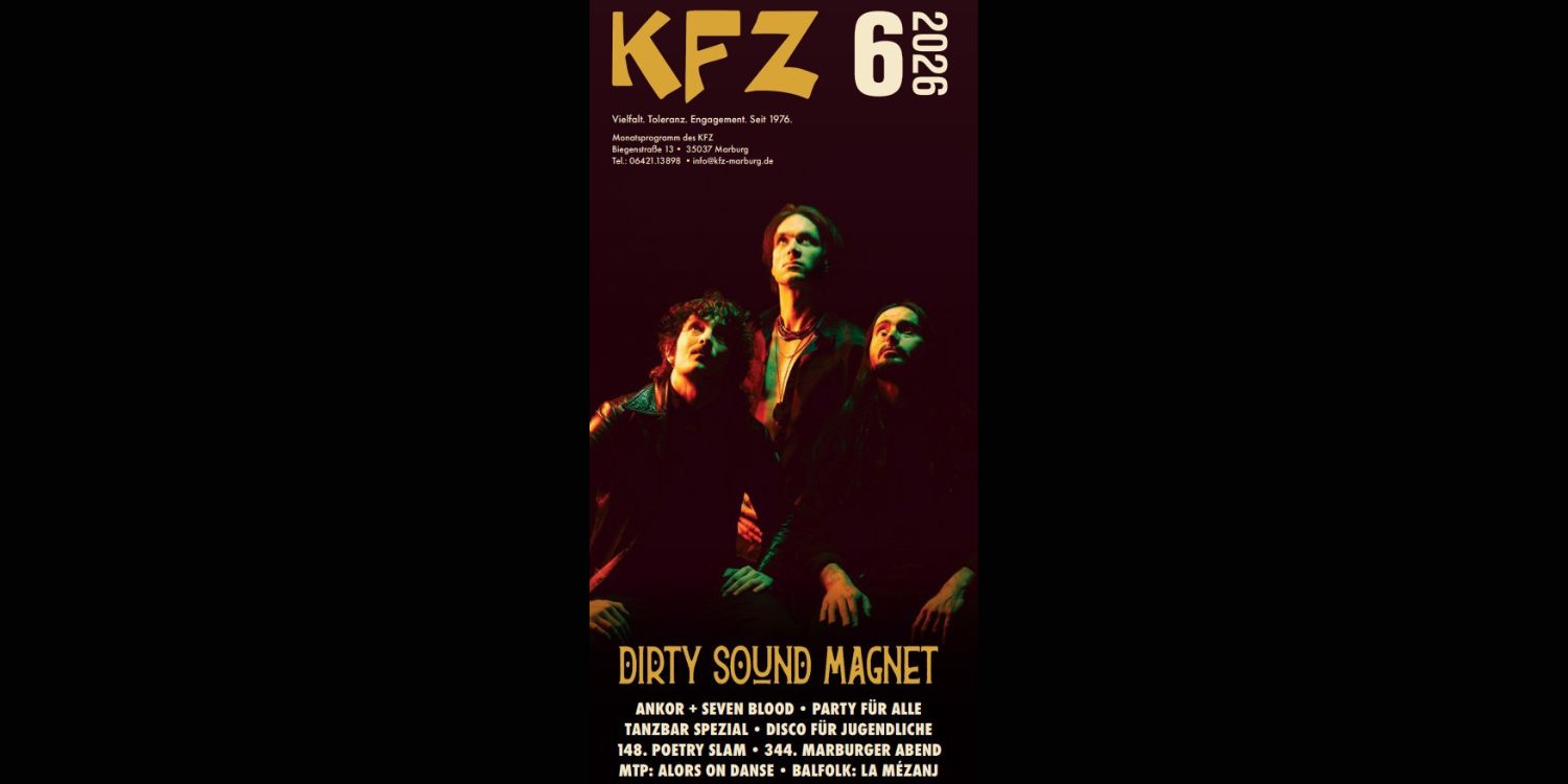 Das Cover vom KFZ-Programmflyer für Juni mit Dirty Sound Magnet