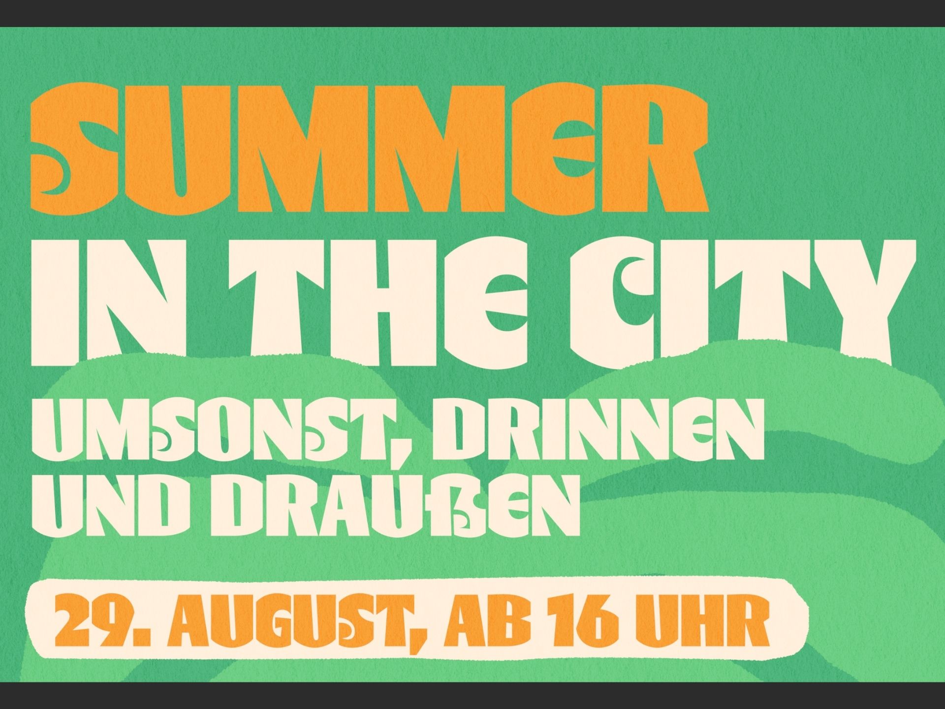Summer in the City. Das KFZ Sommerfest am 29.8. ab 16 Uhr