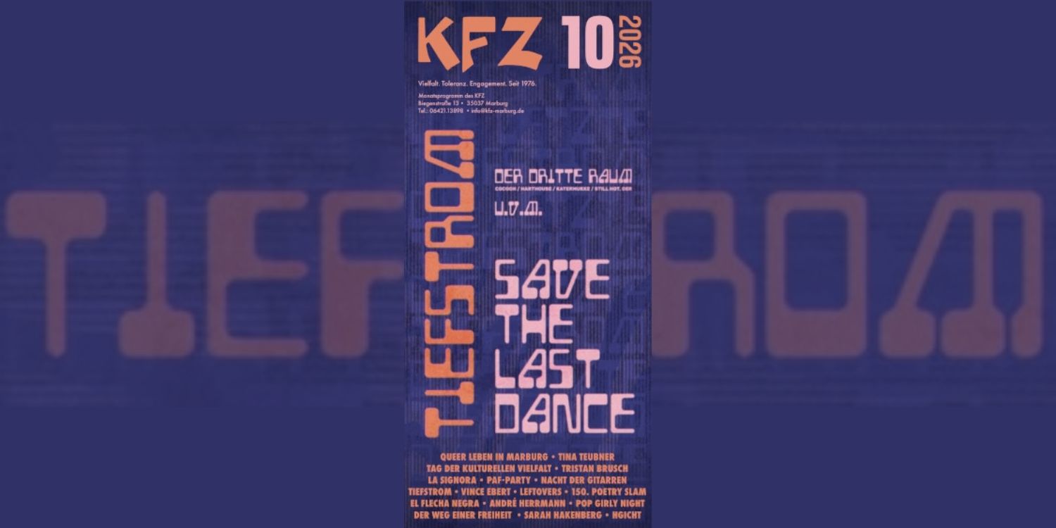 Das Cover vom KFZ-Programmflyer Oktober 2026: Tiefstrom – Save the last Dance uvm.