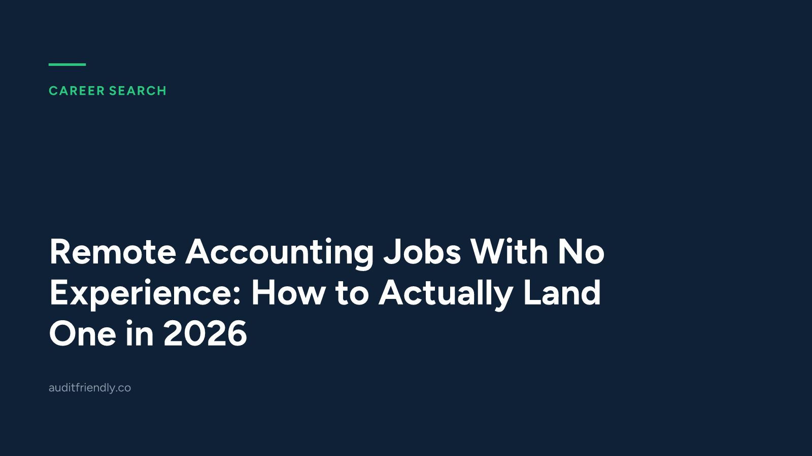 Remote Accounting Jobs With No Experience: How to Actually Land One in 2026