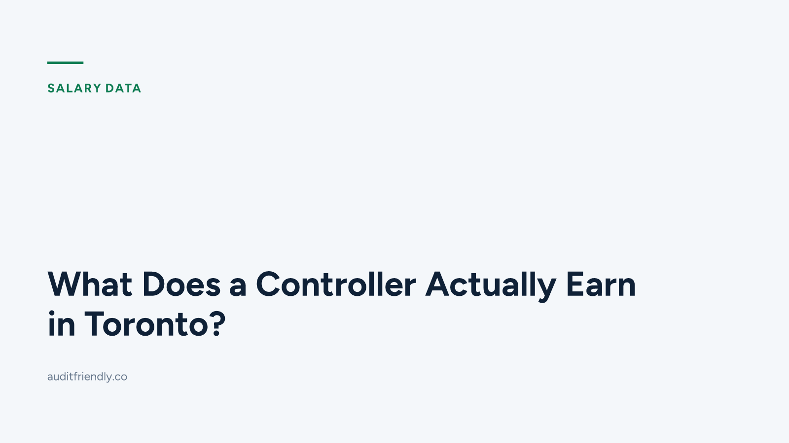 What Does a Controller Actually Earn in Toronto?