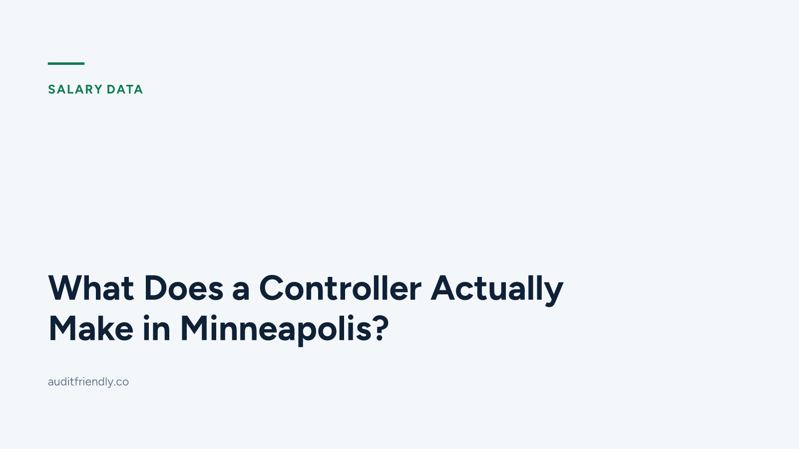 What Does a Controller Actually Make in Minneapolis?