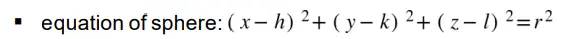 Understand and use equations of spheres