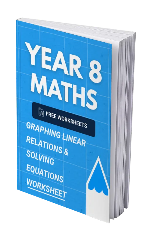 Year 8 Maths - Graphing Linear Relations & Solving Equations Worksheet