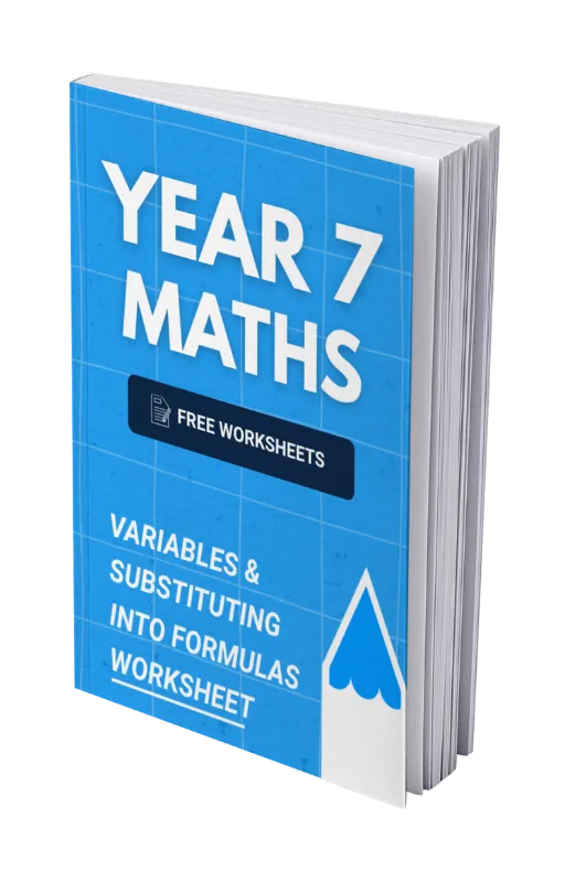 Year 7 Maths - Variables & Substituting into Formulas Worksheet
