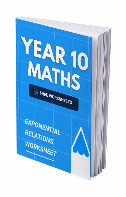 Year 10 Maths - Exponential Relations Worksheet