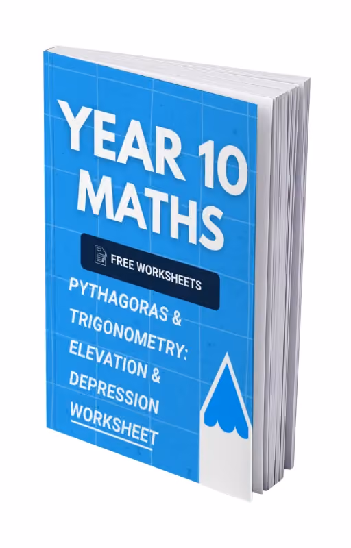Year 10 Maths - Pythagoras & Trigonometry: Elevation & Depression Worksheet