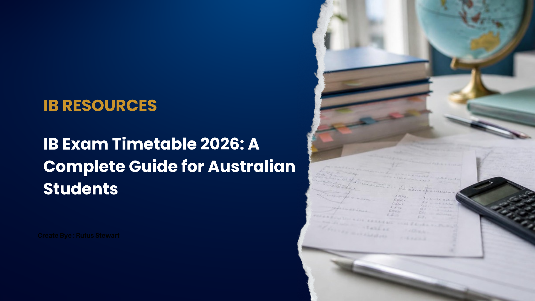 IB Exam Timetable 2026: A Complete Guide for Australian Students blog cover